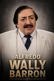 Foto del actor Alfredo Wally Barrón