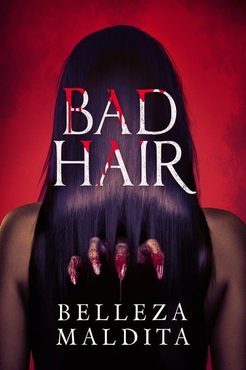 Bad Hair