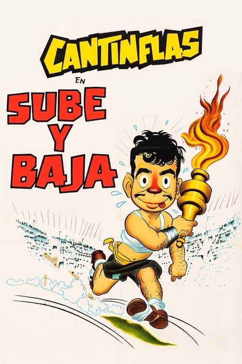 Cantinflas – Sube y Baja
