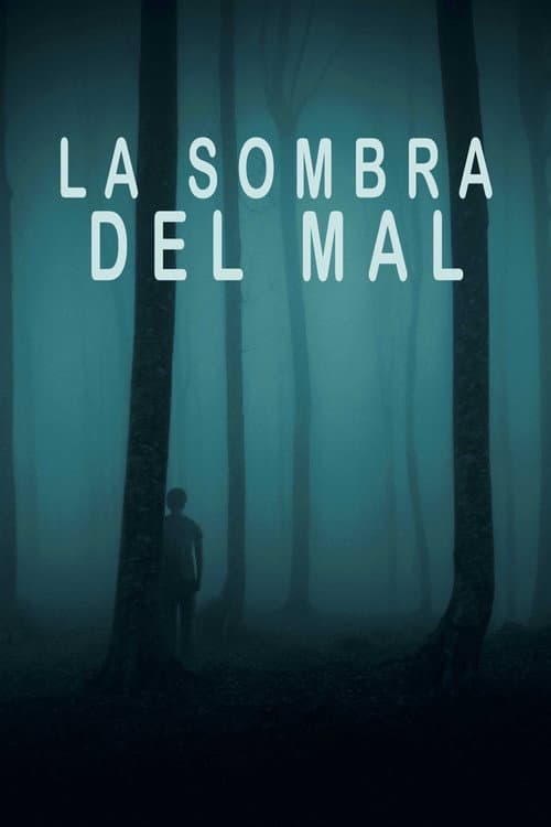 Póster oficial de la película La sombra del mal en alta calidad HD 4K