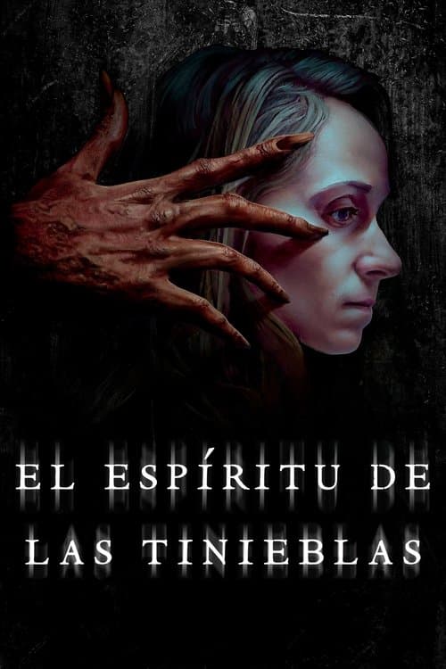 El Espiritu De Las Tinieblas