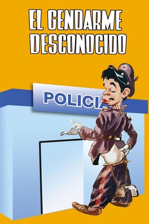 Cantinflas – El Gendarme Desconocido