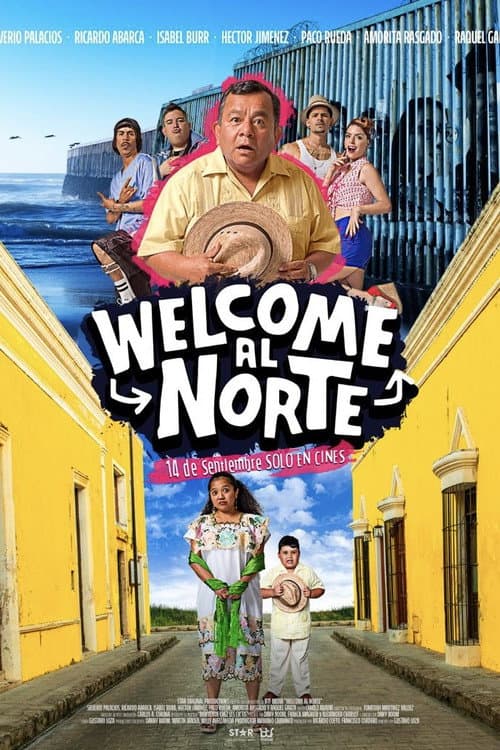 Póster oficial de la película Welcome al Norte en alta calidad HD 4K