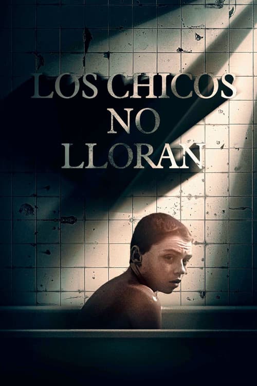 Los chicos no lloran
