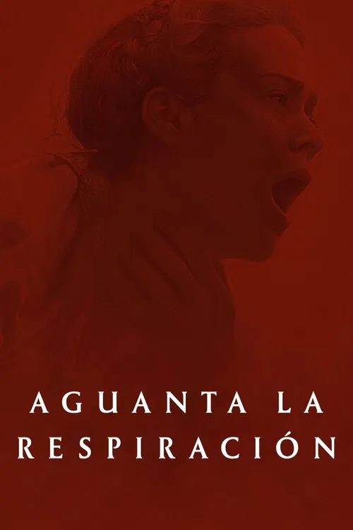 Póster de la película Aguanta la respiración (2024)