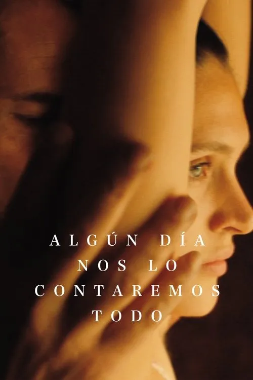 Póster de la película Algún día nos lo contaremos todo (2023)
