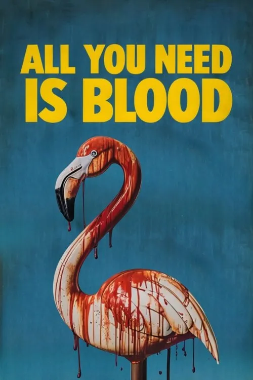 Póster de la película All You Need Is Blood (2023)
