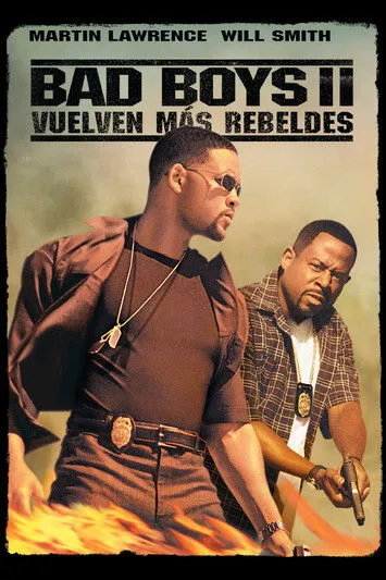 Póster de la película Bad Boys II: Vuelven más rebeldes (2003)