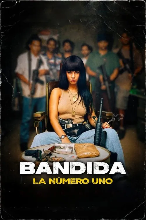 Póster de la película Bandida: La número uno (2024)
