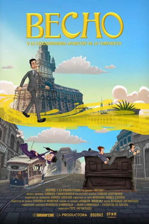 Póster de la película Becho o la extraordinaria aparición de la Cumparsita (2024)