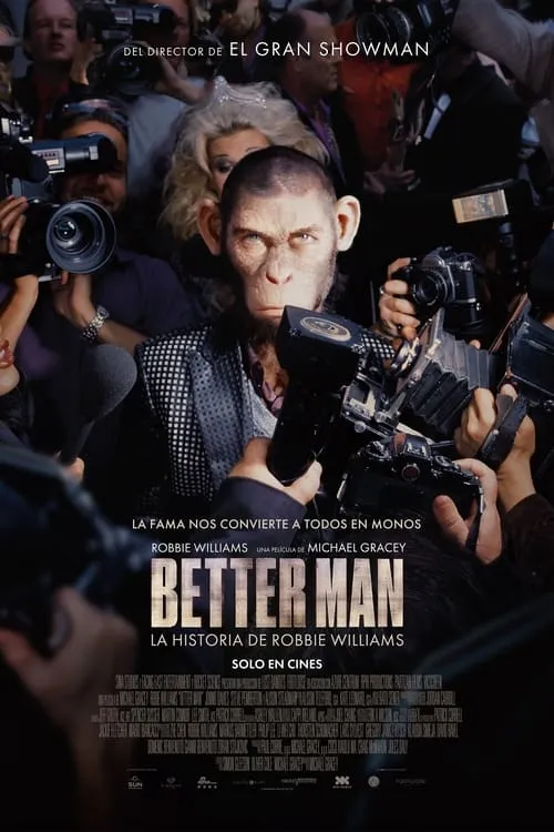 Póster de la película Better Man: La historia de Robbie Williams (2024)