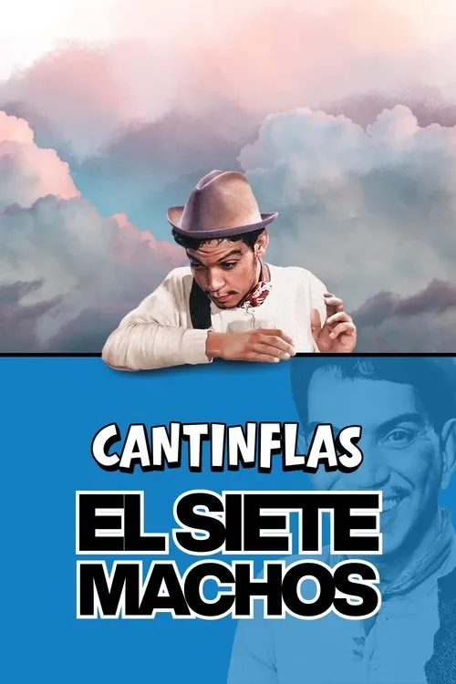 Póster de la película Cantinflas: El Siete Machos (1951)