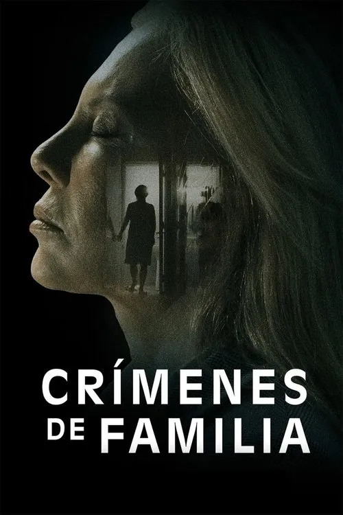 Póster de la película Crímenes de familia (2020)