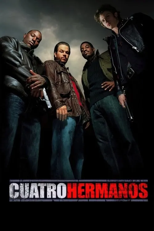 Póster de la película Cuatro hermanos (2005)