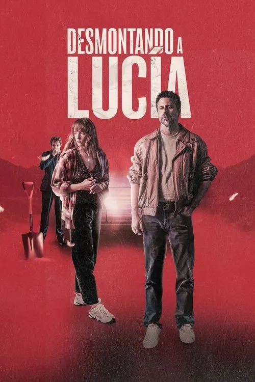 Póster de la película Desmontando a Lucía (2024)