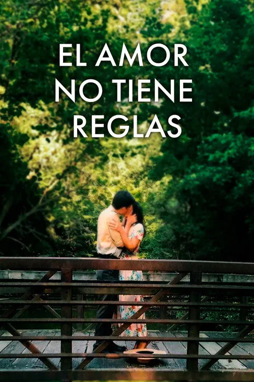 Póster de la película El amor no tiene reglas (2021)
