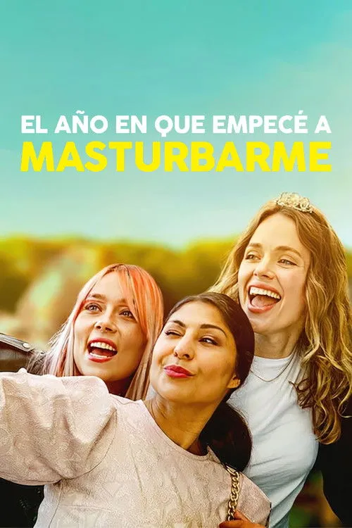 Póster de la película El año en que empecé a masturbarme (2023)