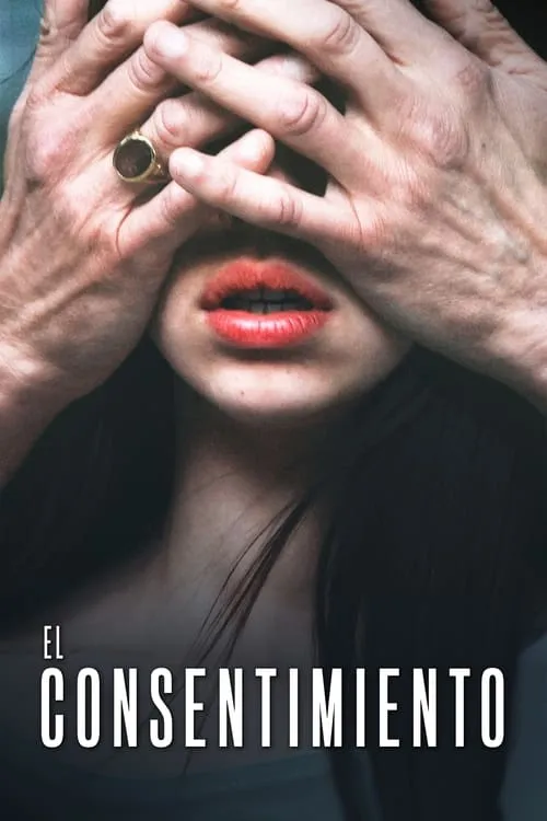 Póster de la película El consentimiento (2023)
