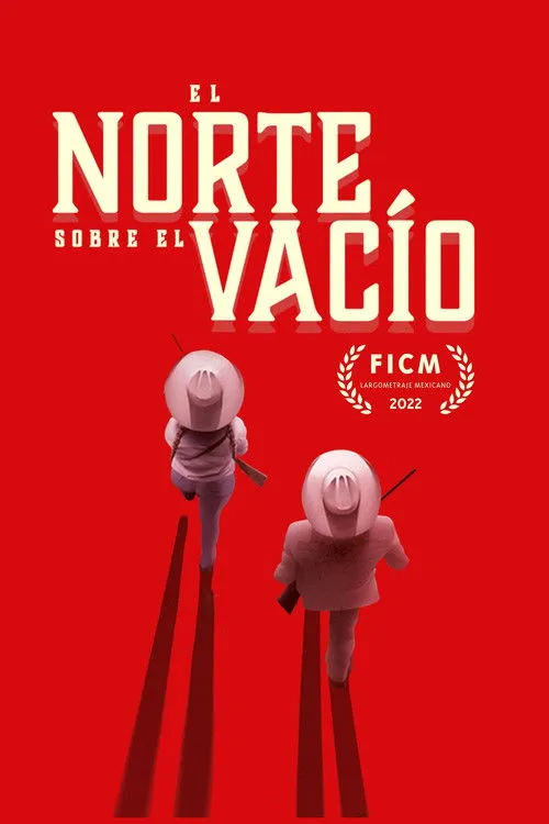 Póster de la película El norte sobre el vacío (2022)