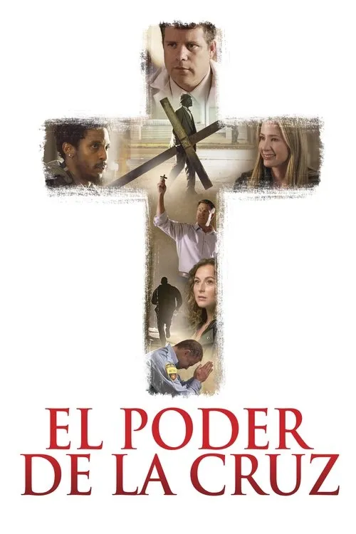 Póster de la película El poder de la cruz (2015)