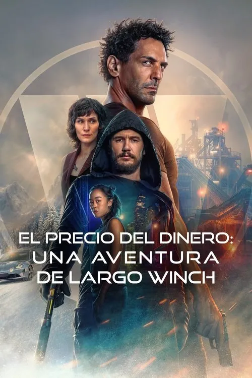 Póster de la película El precio del dinero: Una aventura de Largo Winch (2024)