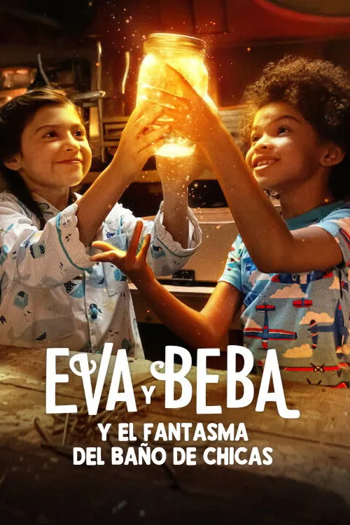Póster de la película Eva y Beba y el fantasma del baño de chicas (2022)