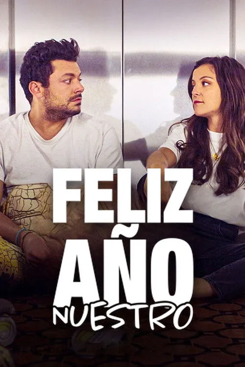 Póster de la película Feliz año nuestro (2022)