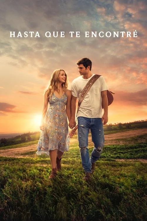 Póster de la película Hasta que te encontré (2018)