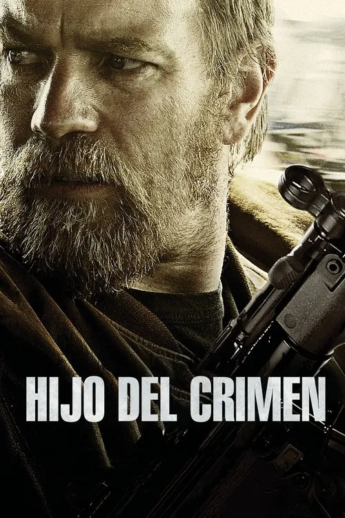 Póster de la película Hijo del crimen (2014)
