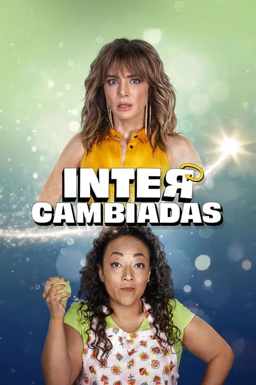Póster de la película Intercambiadas (2024)