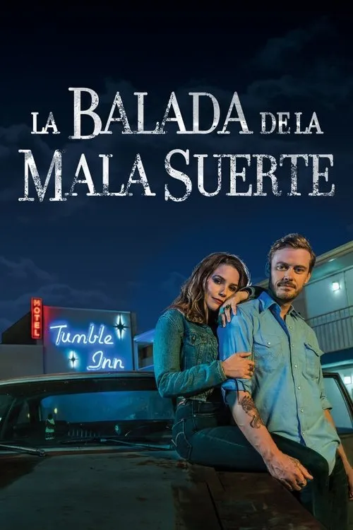 Póster de la película La balada de la mala suerte (2020)