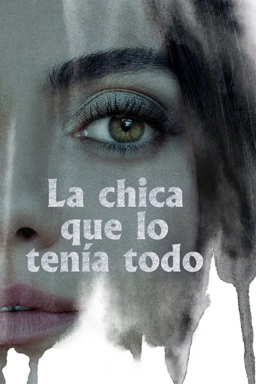 Póster de la película La chica que lo tenía todo (2022)