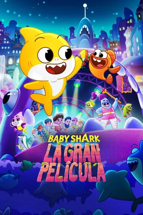Póster de la película La gran película de Baby Shark (2023)