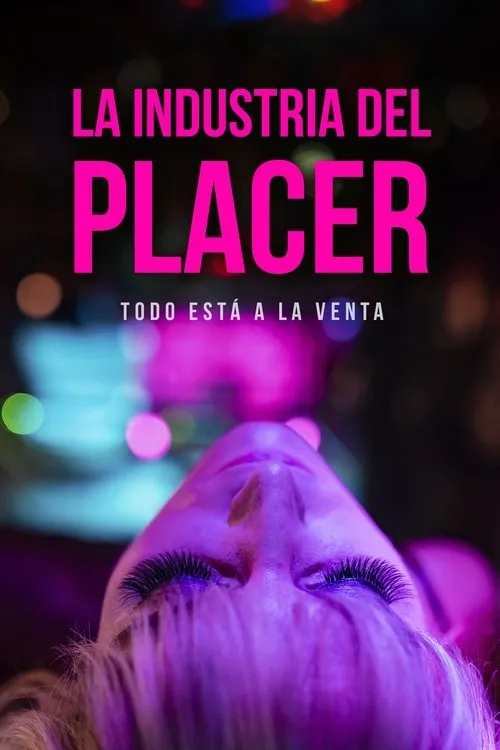 Póster de la película La industria del placer (2023)