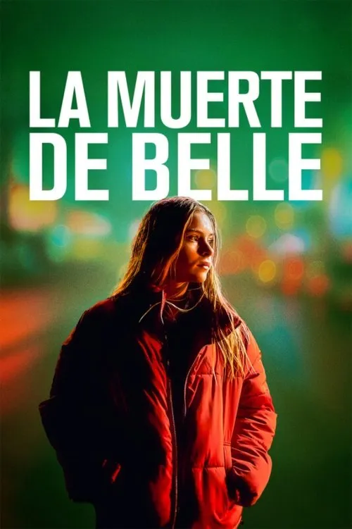 Póster de la película La muerte de Belle (2024)