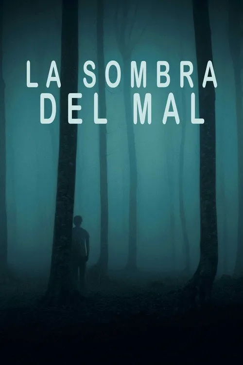 Póster de la película La sombra del mal (2023)