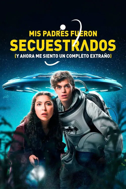 Póster de la película Los alienígenas han abducido a mis padres (2023)
