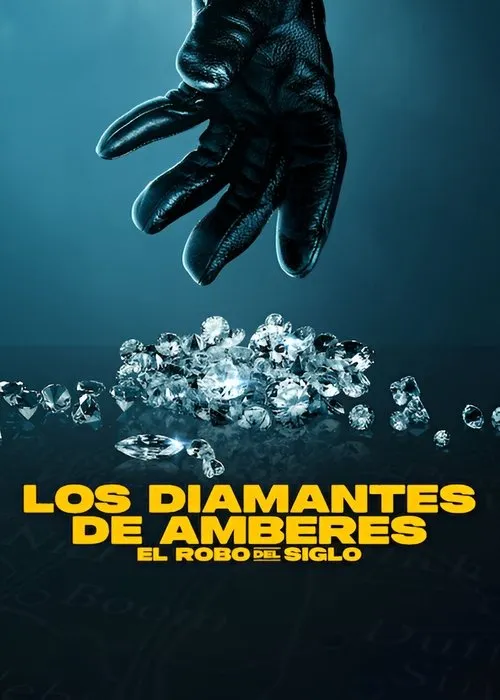Póster de la película Los diamantes de Amberes: El robo del siglo (2025)