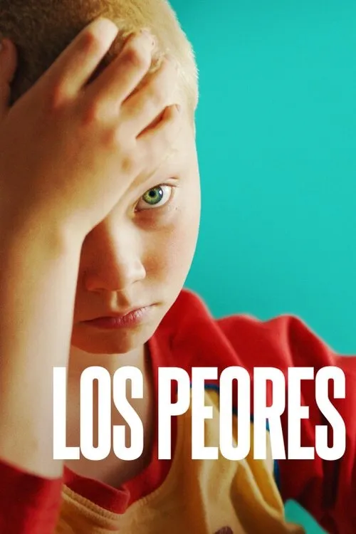 Póster de la película Los peores (2022)
