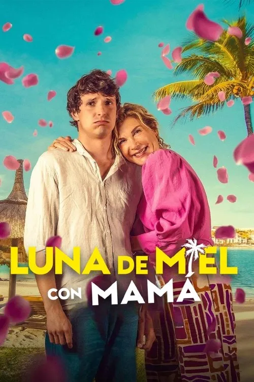 Póster de la película Luna de miel con mamá (2025)
