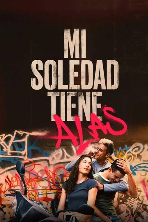 Póster de la película Mi soledad tiene alas (2023)