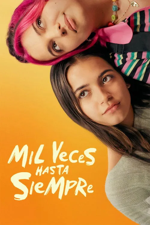 Póster de la película Mil veces hasta siempre (2024)