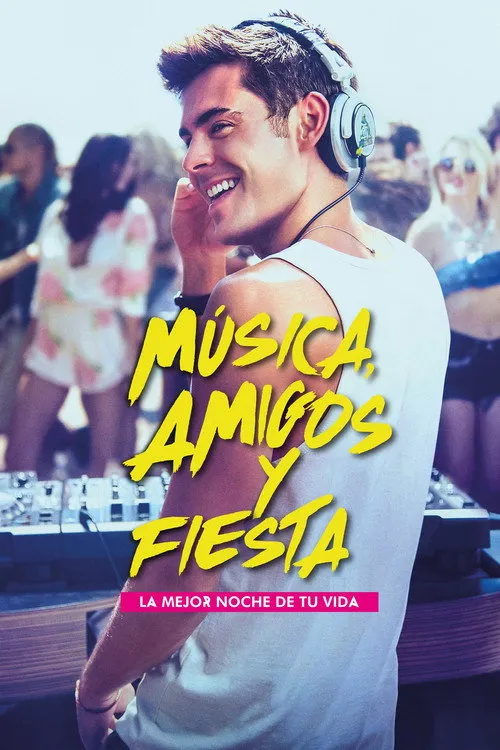 Póster oficial de la película Música, amigos y fiesta estrenada en 2015