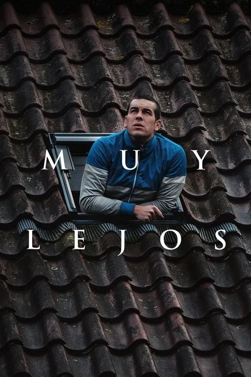 Póster de la película Muy lejos (2025)