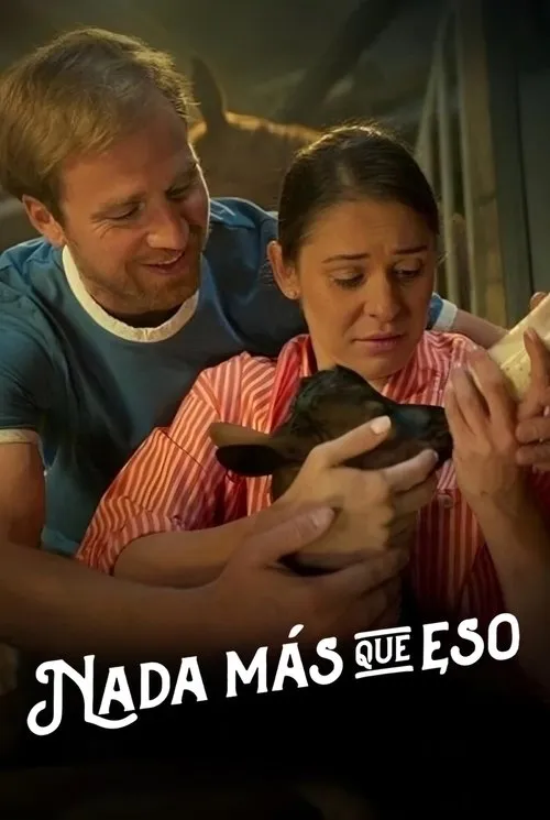 Póster de la película Nada más que eso (2024)