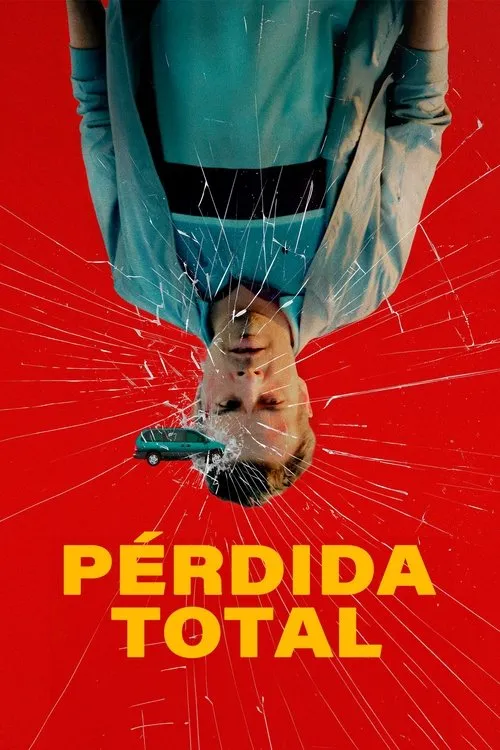 Póster de la película Pérdida total (2024)