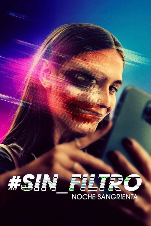 Póster de la película #Sin_Filtro - Noche Sangrienta (2022)