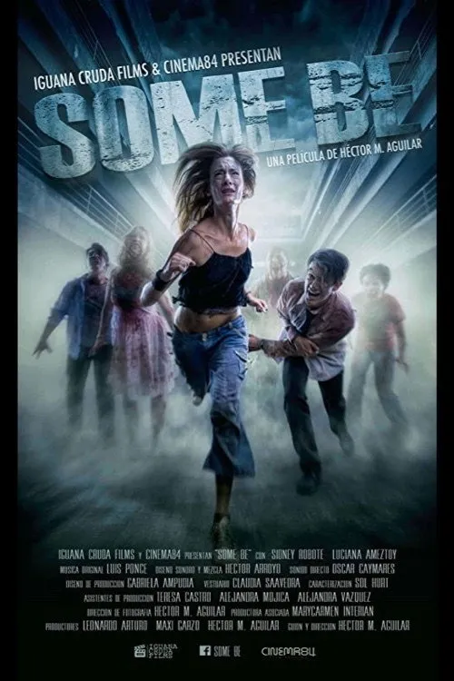 Póster de la película Some Be (2022)