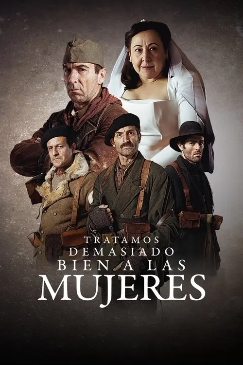 Póster de la película Tratamos demasiado bien a las mujeres (2024)