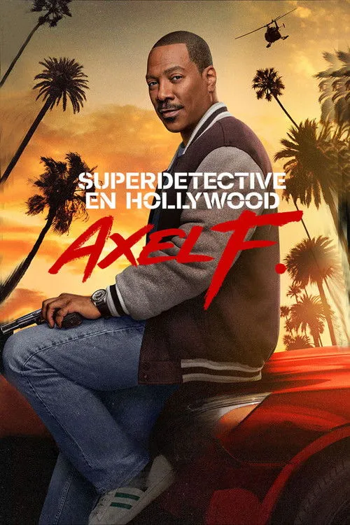 Póster de la película Un detective suelto en Hollywood: Axel F. (2024)